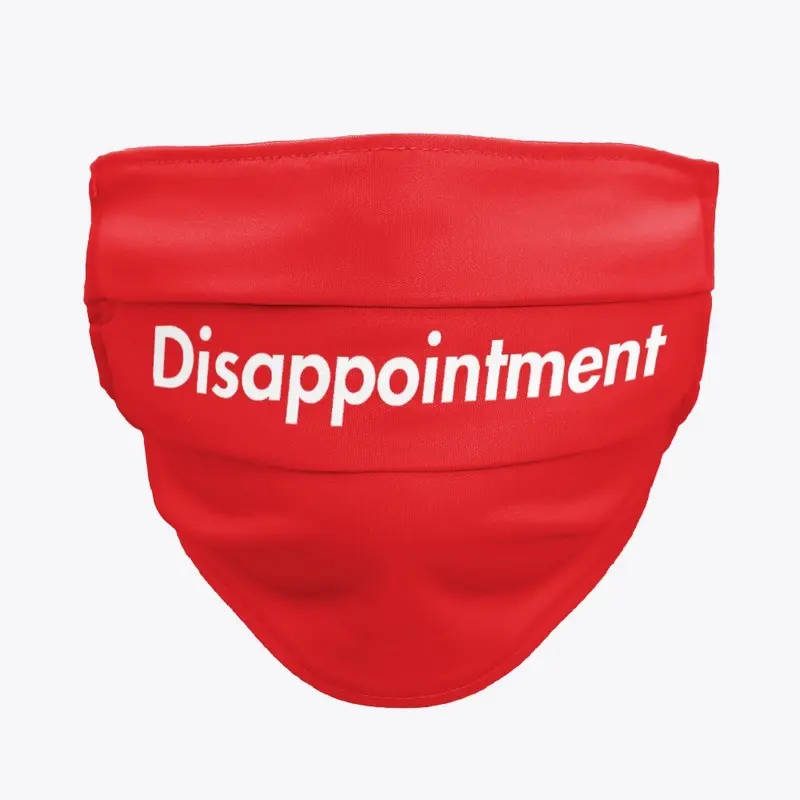 Disappointment Mask